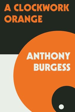 books like 1984 A clockwork orange