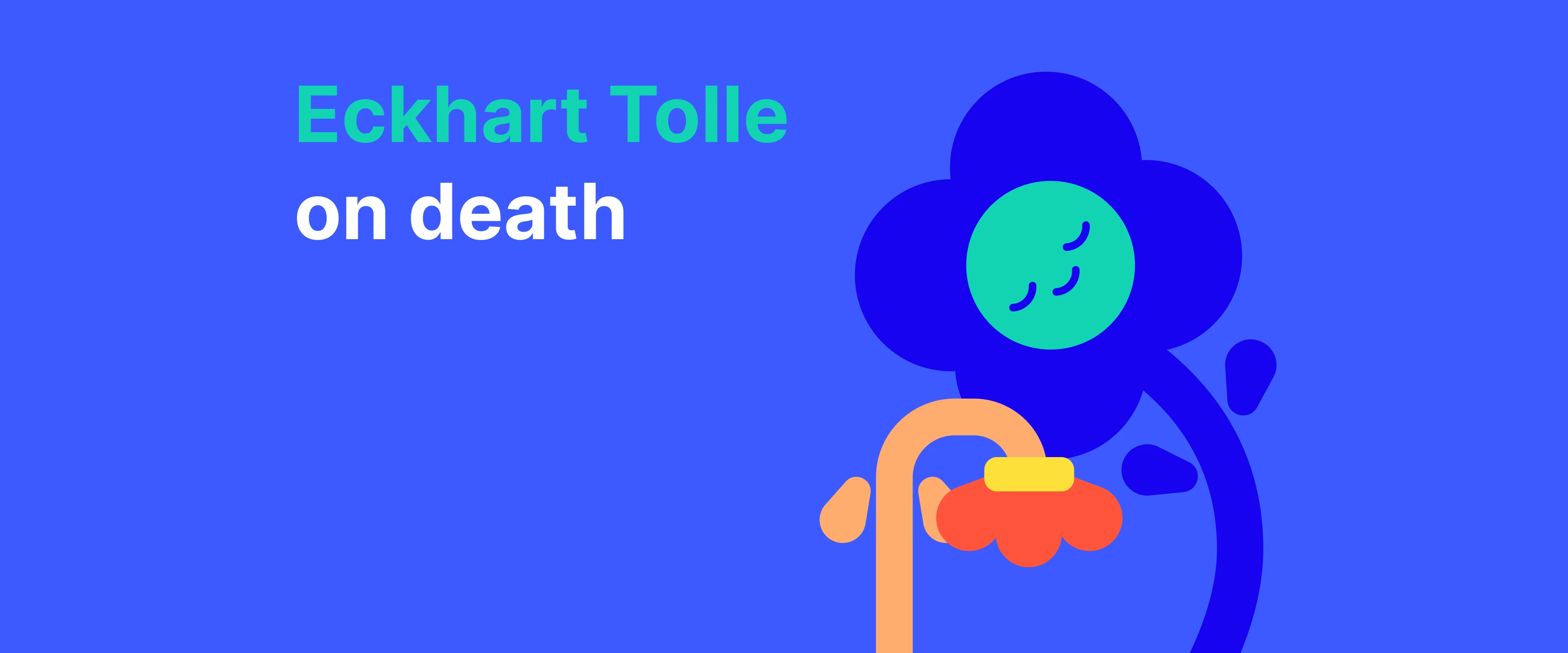 eckhart tolle on death