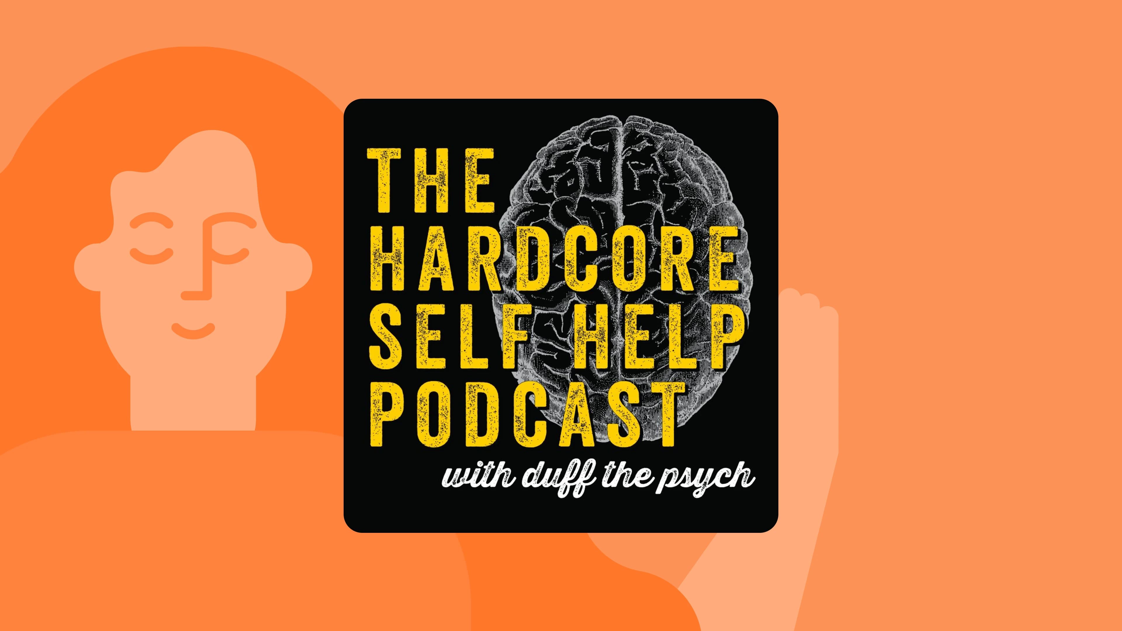 the_hardcore_self_help_podcast