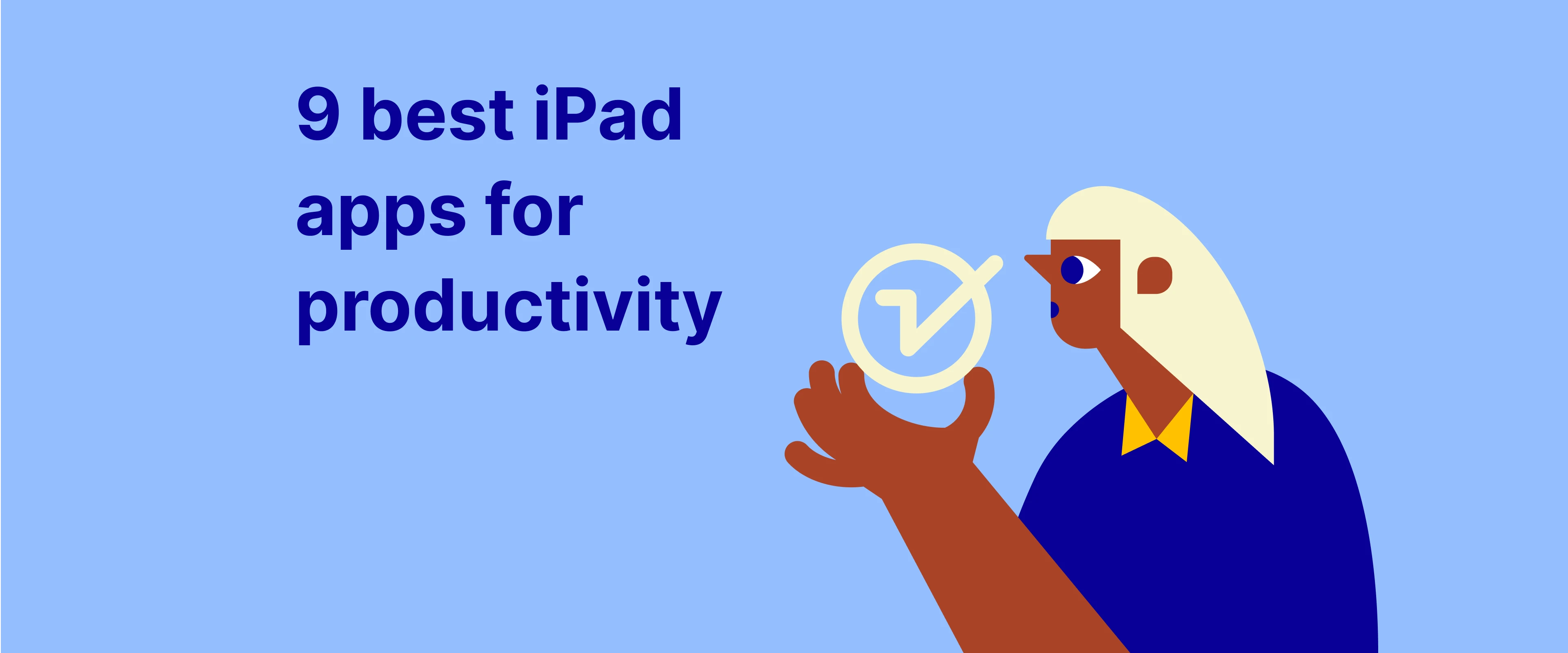 9 best iPad apps for productivity