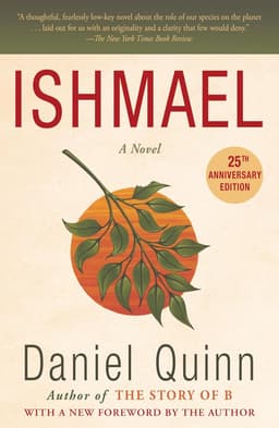 'Ishmael' by Daniel Quinn summary