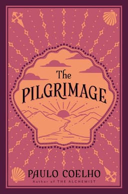 The Pilgrimage' by Paulo Coelho summary