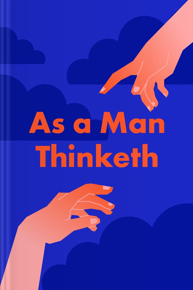 As a Man Thinketh