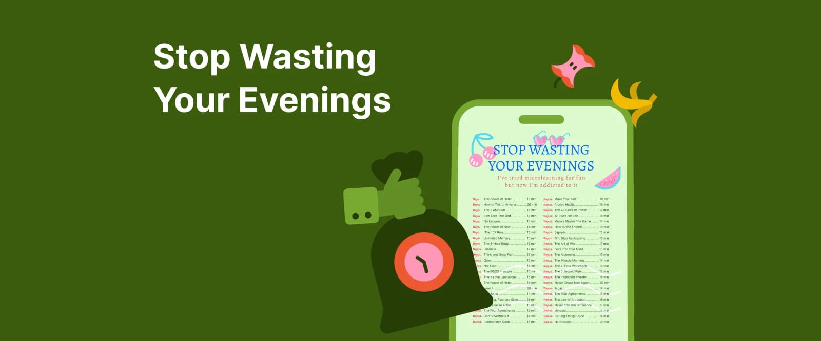 stop wasting your evenings - A hand is holding trash bag with piece of apple and banana besides it