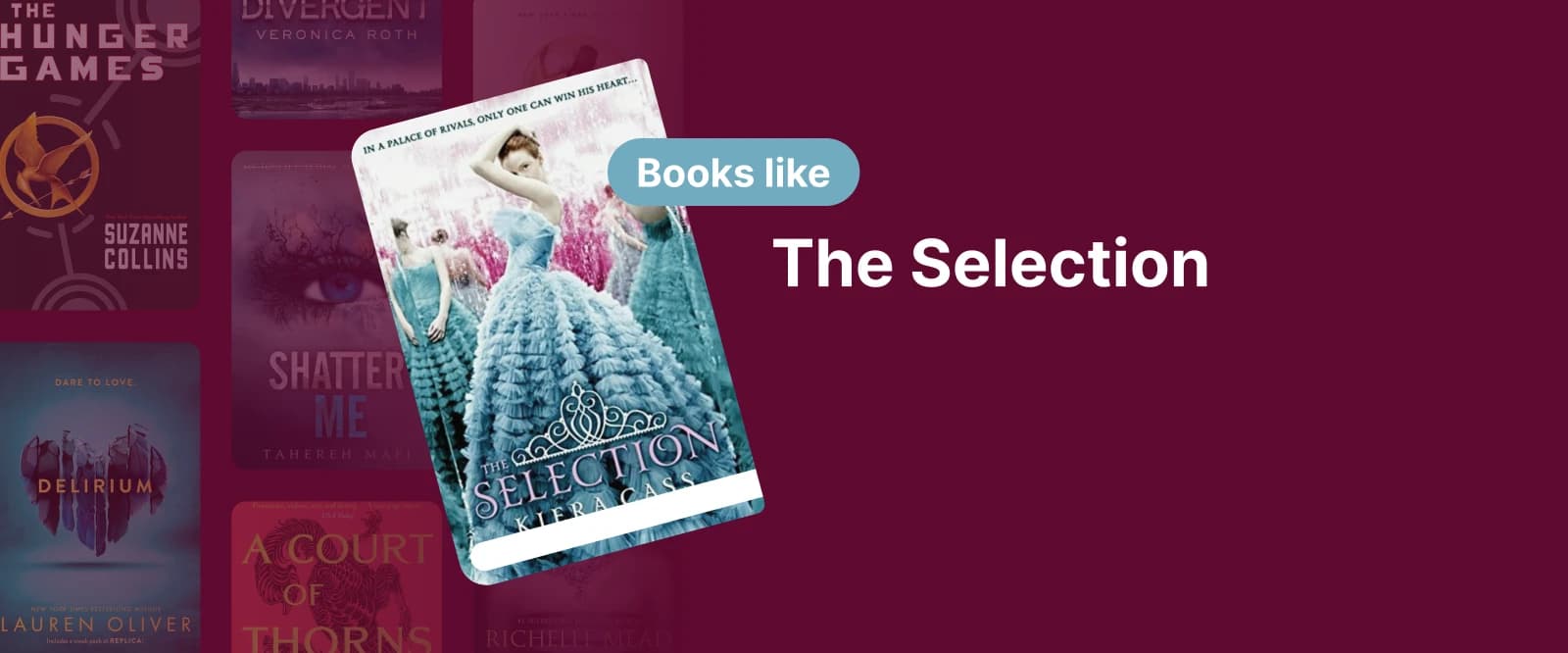 Book cover of The Selection by Kiera Cass featuring a girl in a blue ball gown standing before mirrors