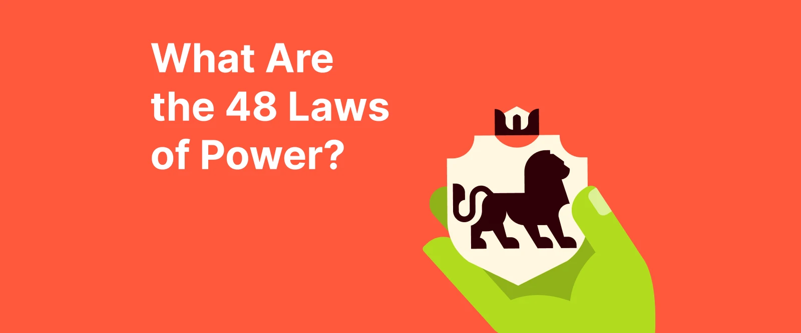 48 laws of power list: what are the 48 laws of power