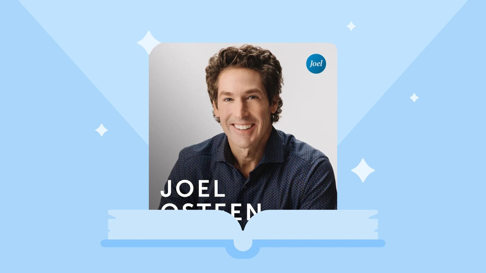 Portrait of Joel Osteen smiling against a blue starry background for his christian podcast about god