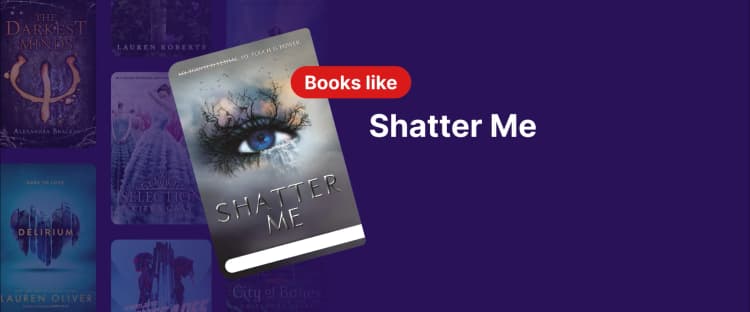 Book cover of Shatter Me by Tahereh Mafi with an illustrated eye design, symbolizing dystopian romance and power