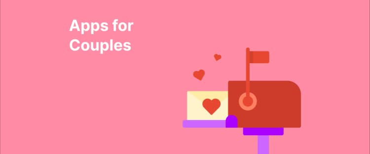Illustration of a mailbox with a love letter and hearts floating out, with text _Apps for Couples_ on a pink background