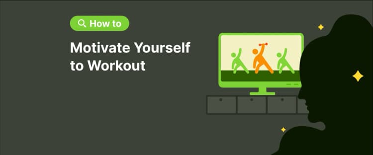 How to Motivate Yourself to Work Out Silhouette of a person watching a workout video on a screen with the title 'How to Motivate Yourself to Workout