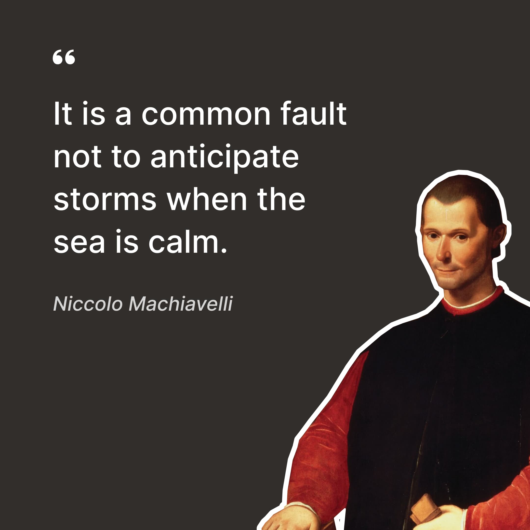 key-teachings-of-niccolo-machiavelli-sea-and-storms-quote