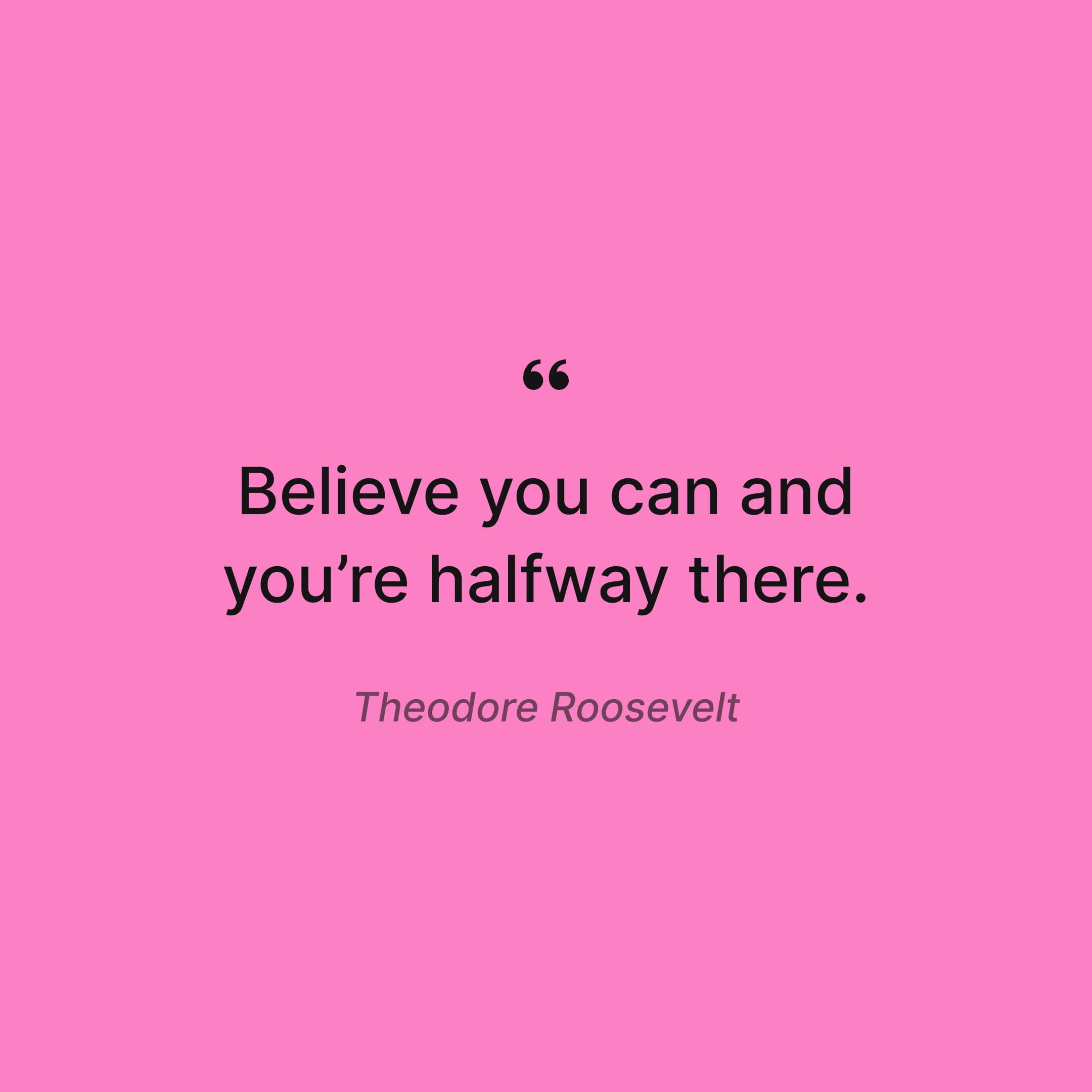 inspirational-self-love-sayings-theodore-roosevelt-quote
