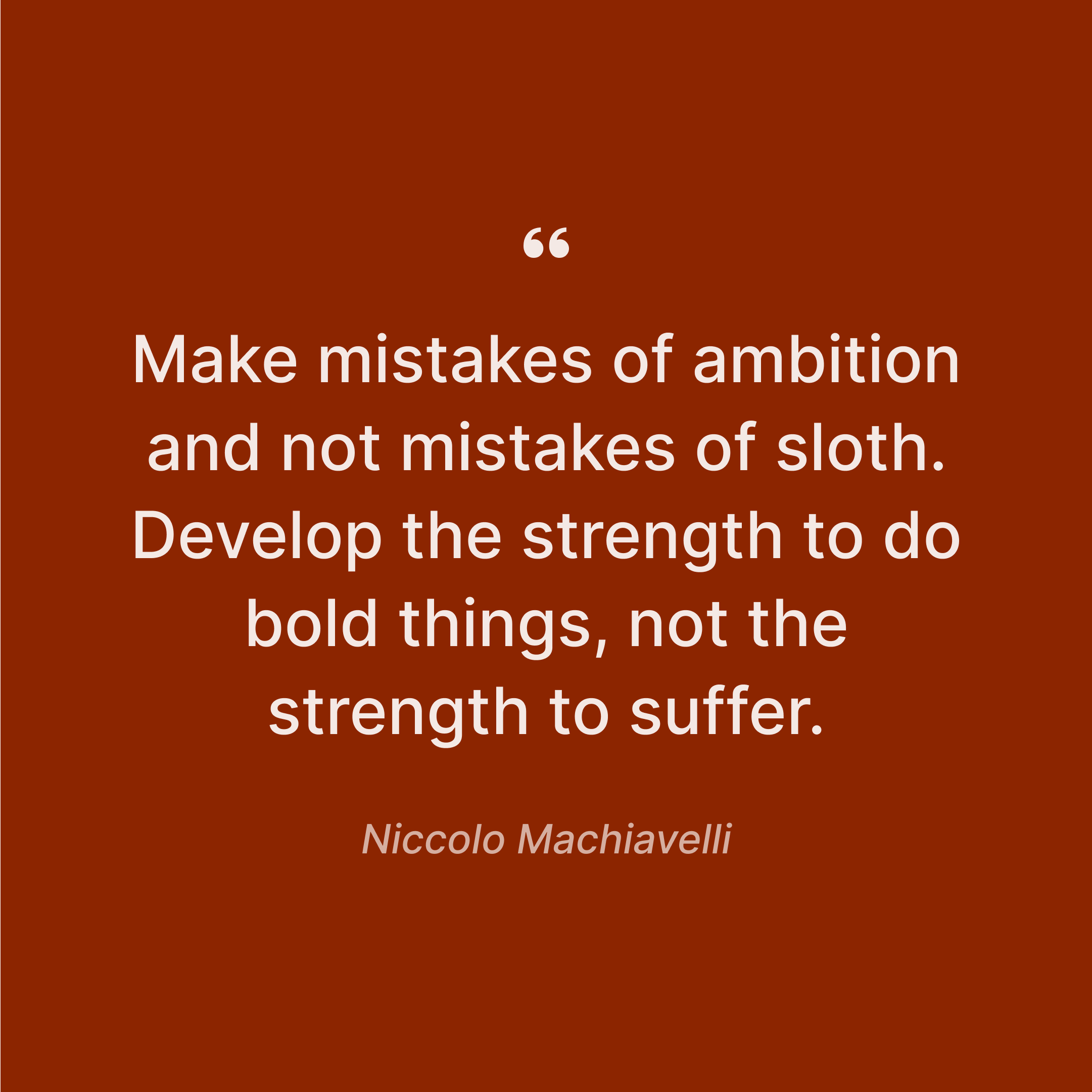 niccolo-machiavelli-reflections-ambition-quote