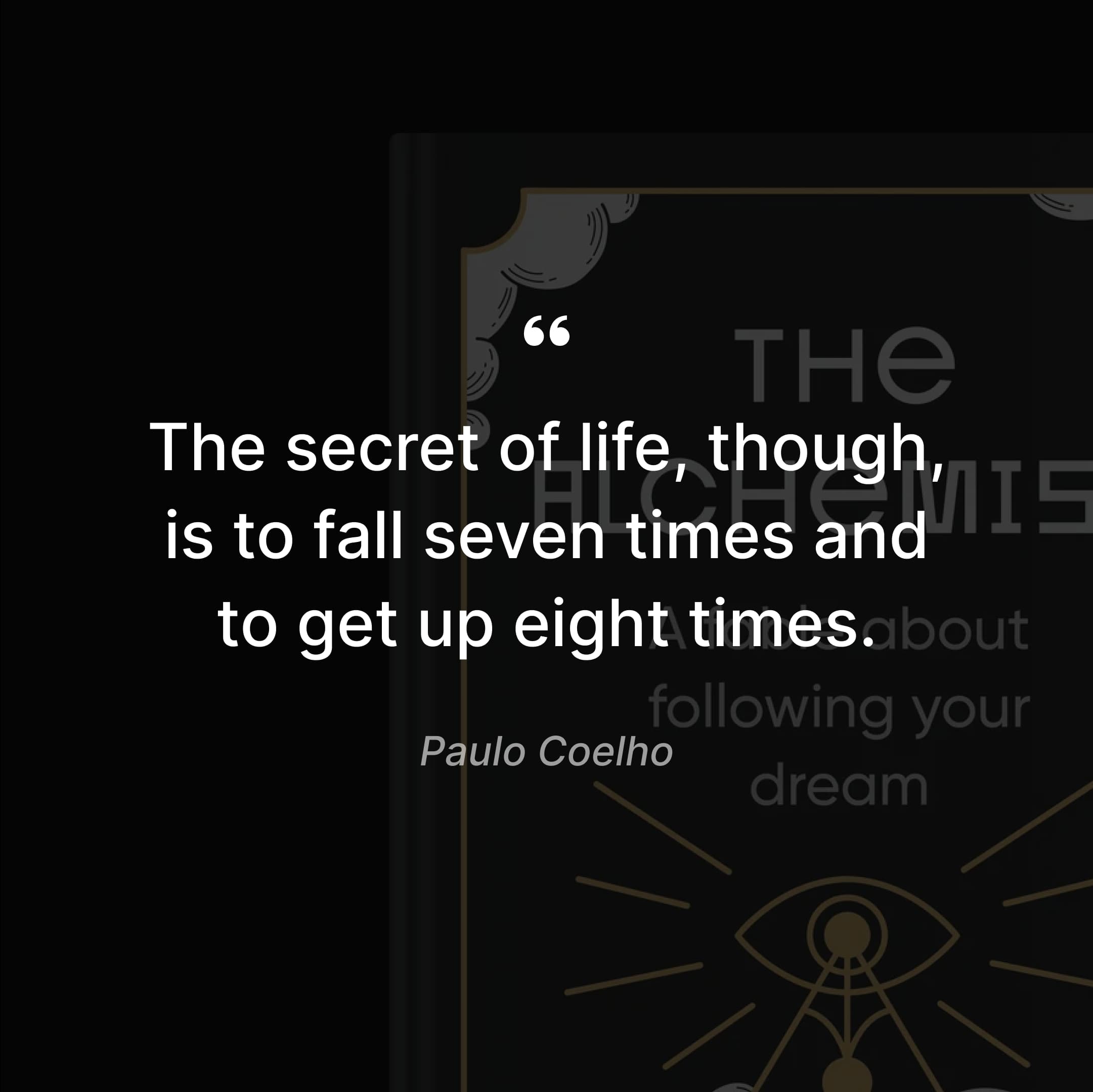 life-lessons-from-the-alchemist-the-secret-of-life-quote