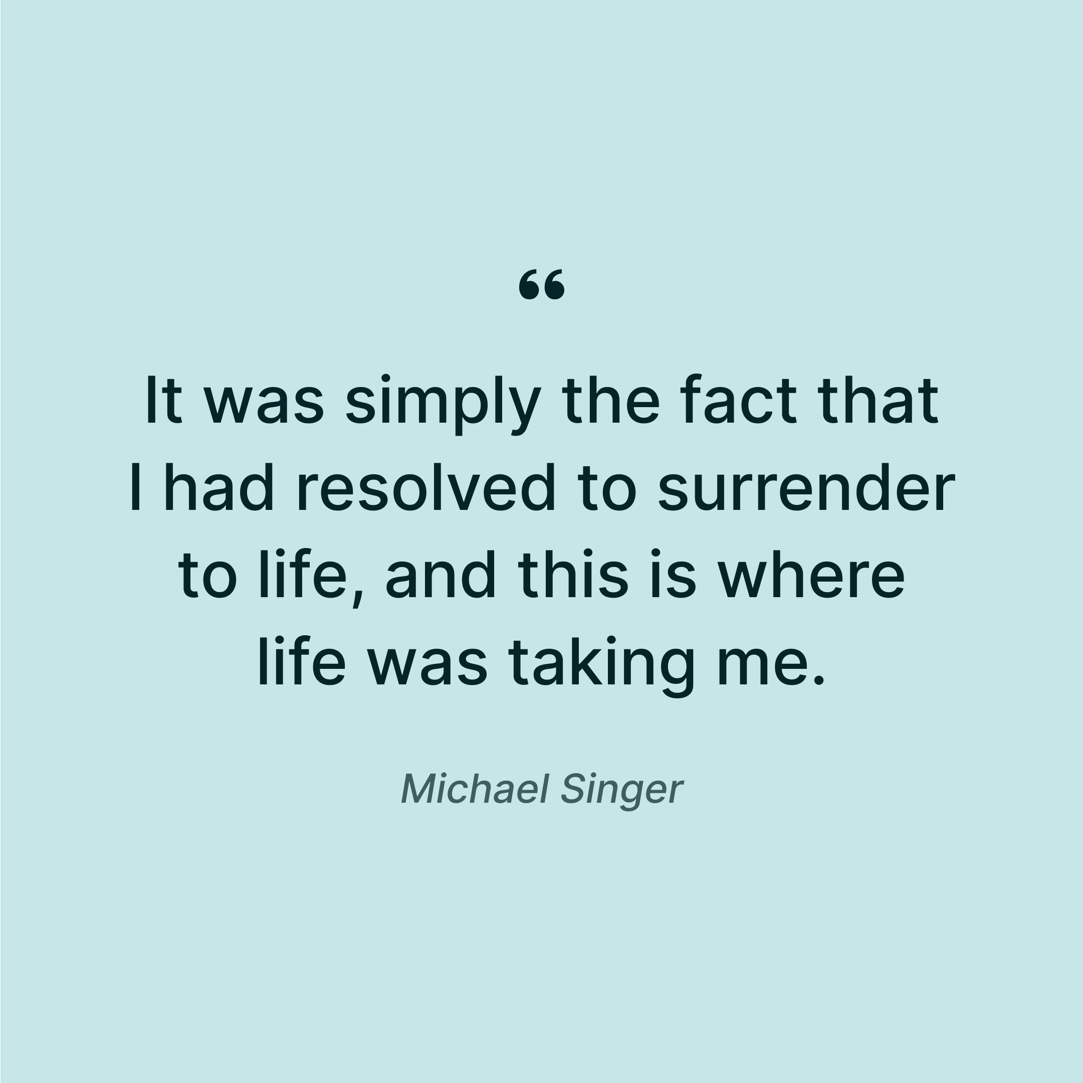 key-insights-from-michael-singer-surrender-to-life-quote