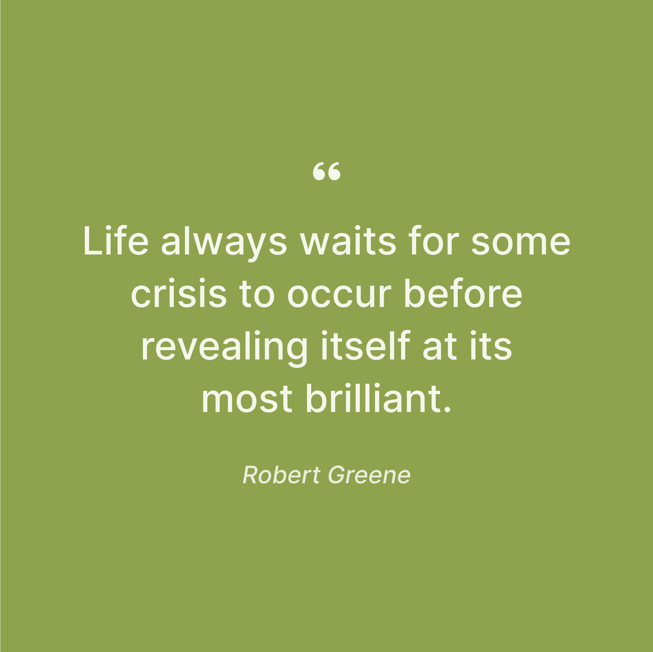 robert-greene-reflection-on-life-and-crisis
