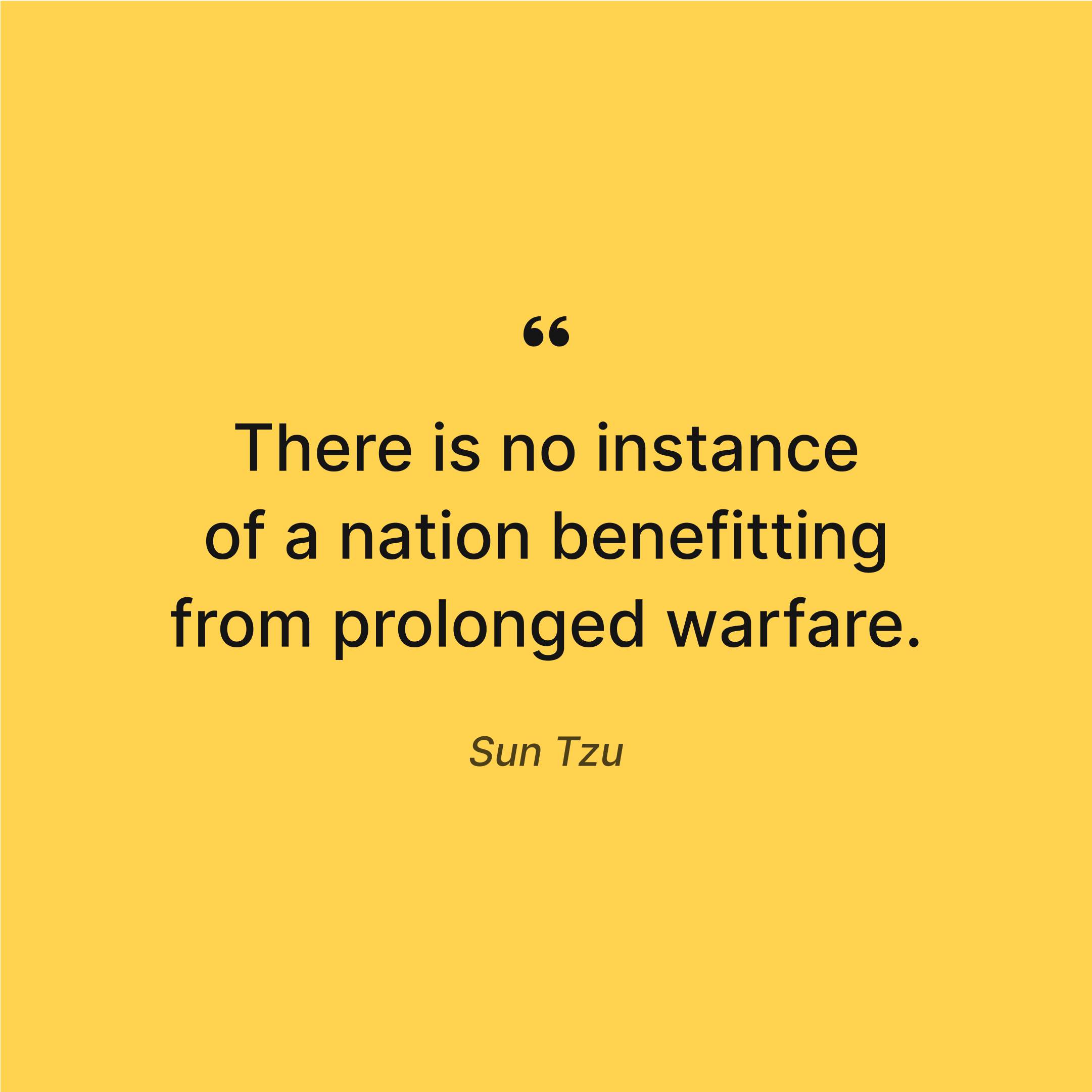 powerful-passages-about-war-from-the-art-of-war-prolonged-warfare-quote