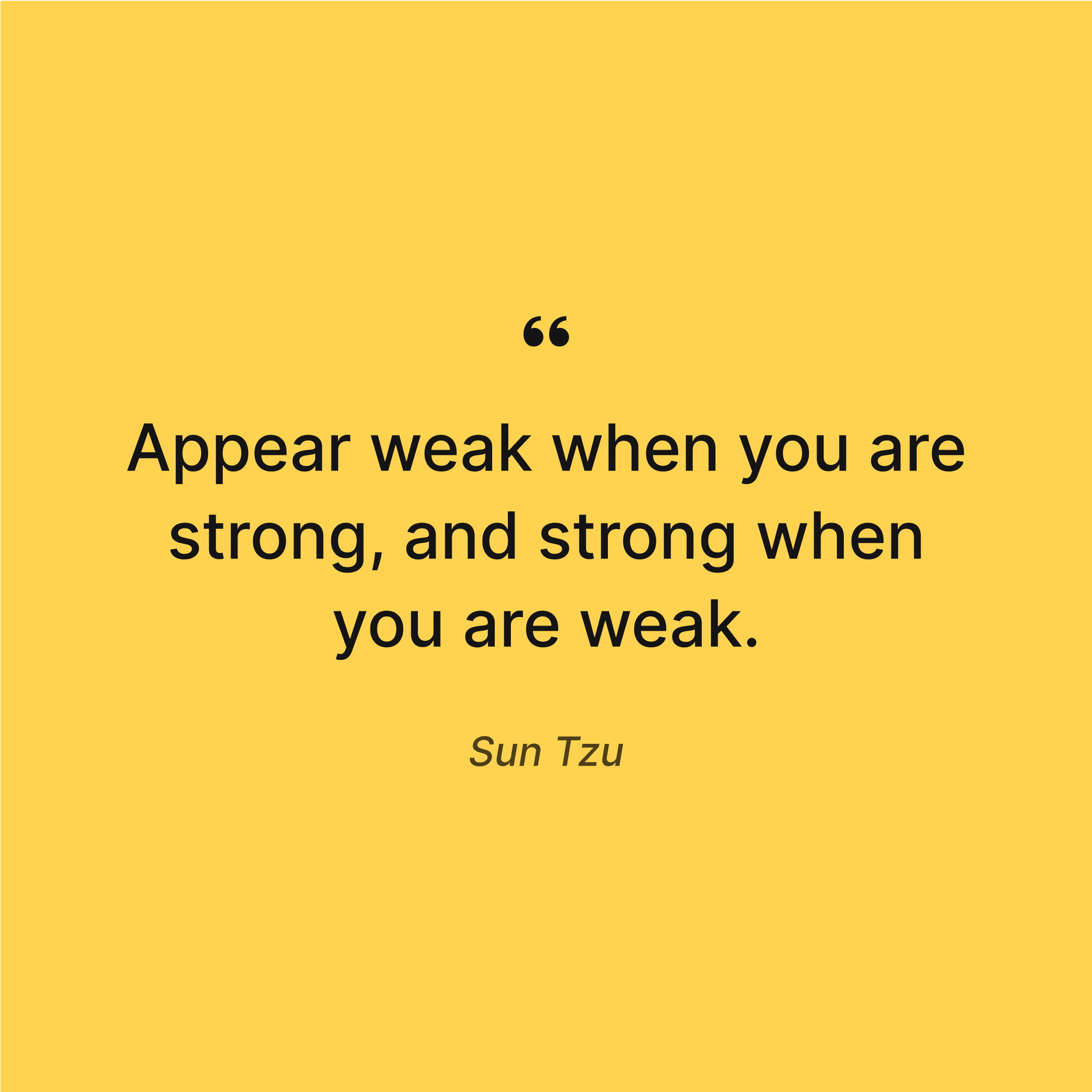 best-sun-tzu-art-of-war-expressions-weak-and-strong-quote