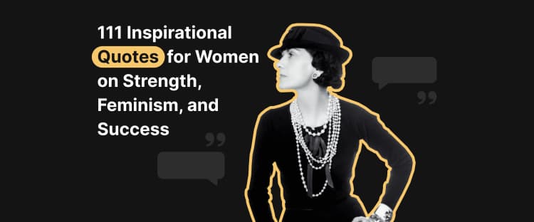 111-inspirational- quotes-for-women-on-strength-feminism-and-success