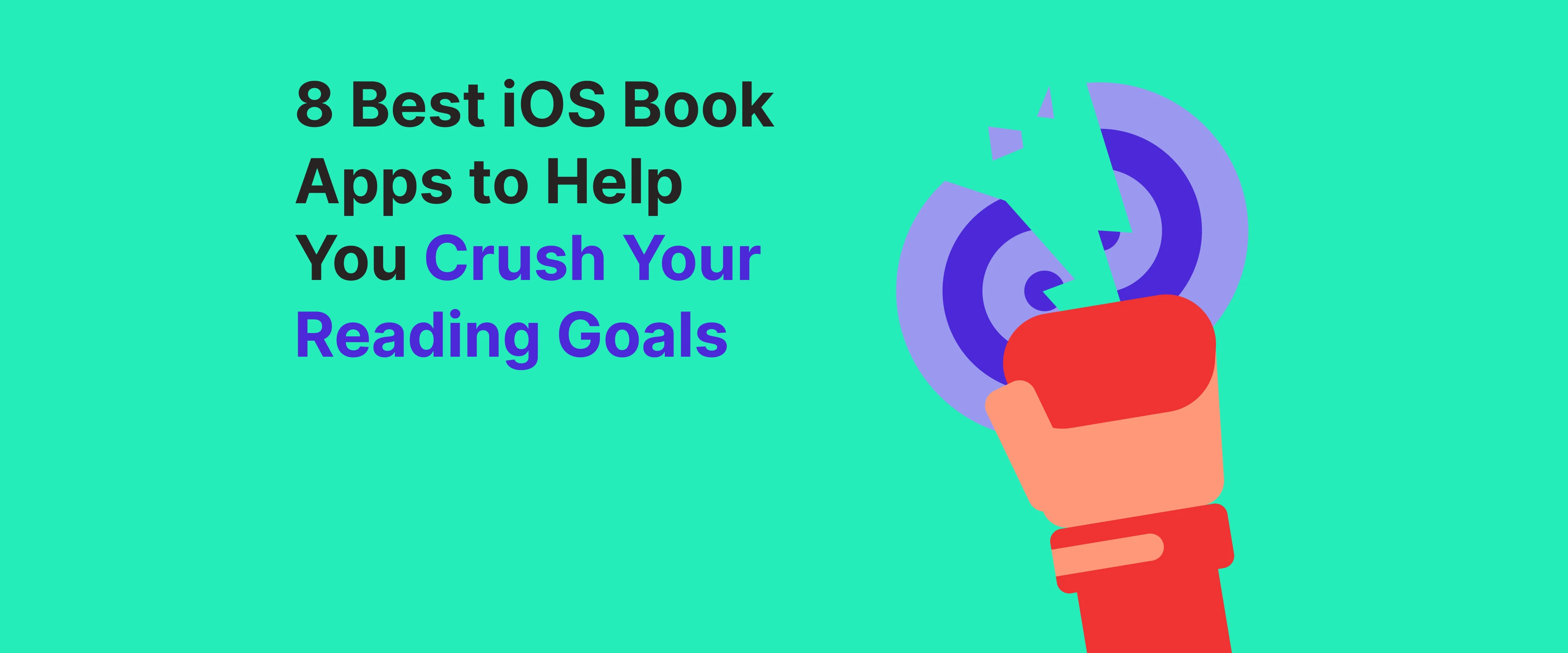 8 best book apps for iphone to help you crush your reading goals