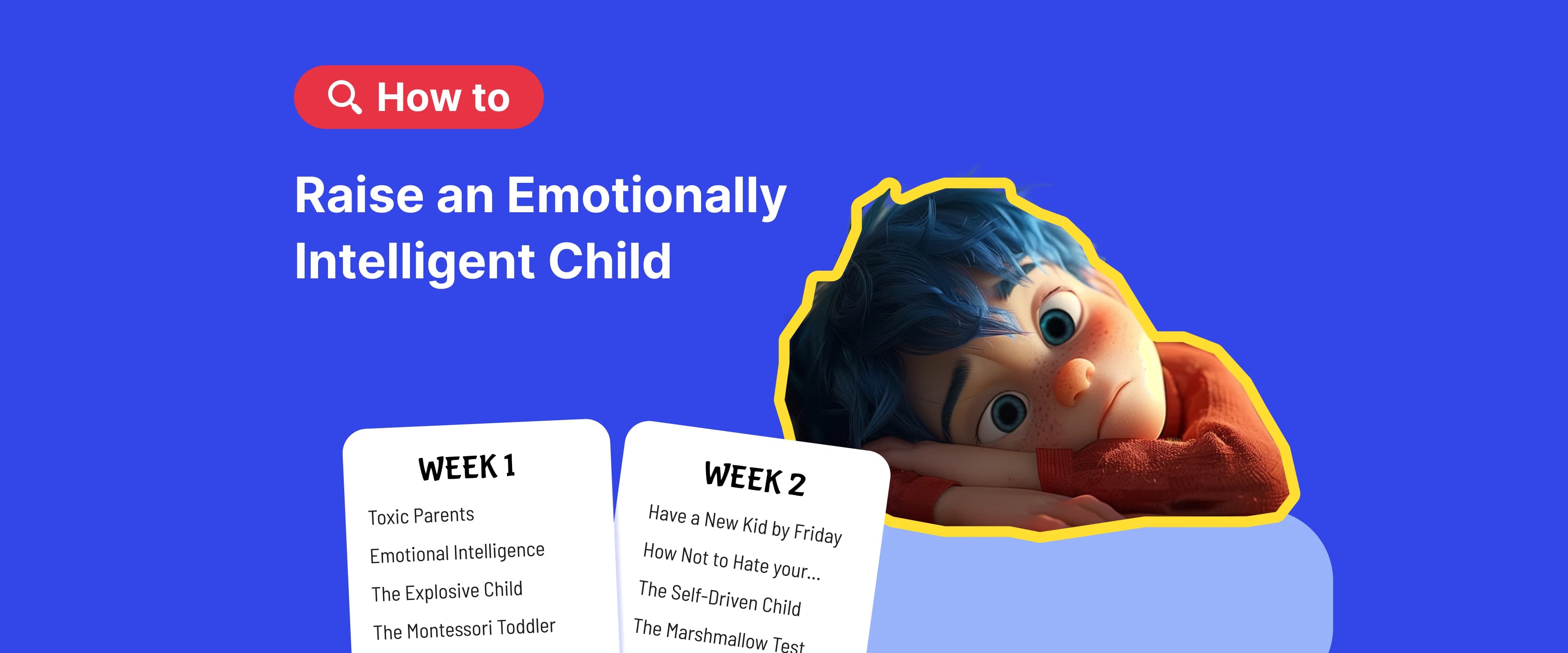 how_to_raise_an_emotionally_intelligent_child