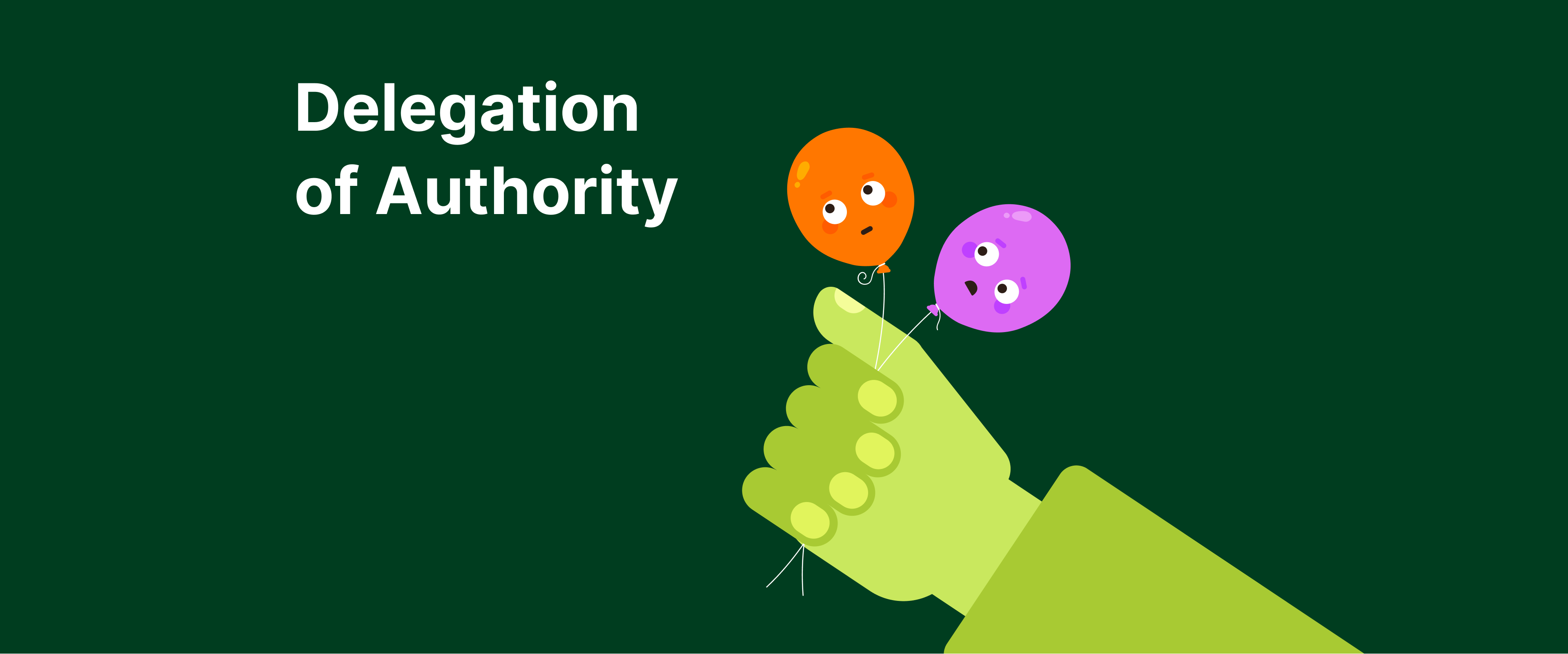 Delegation of authority: a hand holds two colorful balloons with scared face expressions