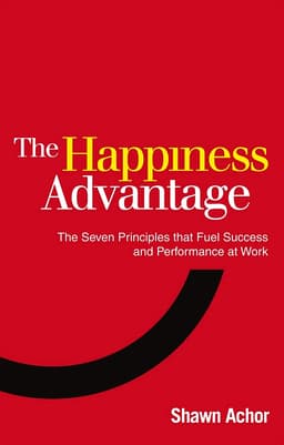 books like atomic habits The Happiness Advantage