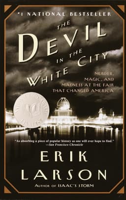 The Devil in the White City- Murder, Magic, and Madness at the Fair That Changed America books bad blood