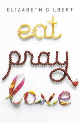 books like everything I know about love_eat, pray, love